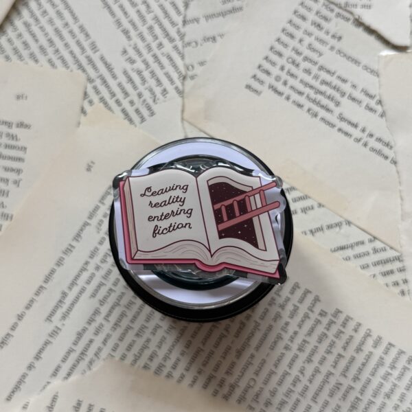Popsocket Leaving reality, entering fiction.